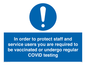MP7563: In order to protect staff and service users you are required to be vaccinated or undergo regular COVID testing