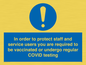 MP7563: In order to protect staff and service users you are required to be vaccinated or undergo regular COVID testing