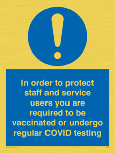 MP7563: In order to protect staff and service users you are required to be vaccinated or undergo regular COVID testing