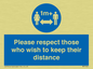 MP7565: Please respect those who wish to keep their distance