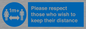 MP7565: Please respect those who wish to keep their distance