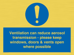 MP7566: Ventilation can reduce aerosol transmission - please keep windows, doors & vents open where possible