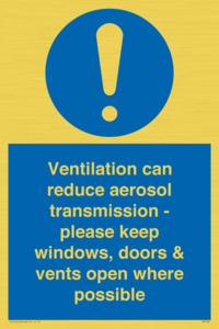 MP7566: Ventilation can reduce aerosol transmission - please keep windows, doors & vents open where possible