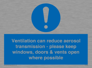 MP7566: Ventilation can reduce aerosol transmission - please keep windows, doors & vents open where possible