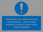 MP7566: Ventilation can reduce aerosol transmission - please keep windows, doors & vents open where possible
