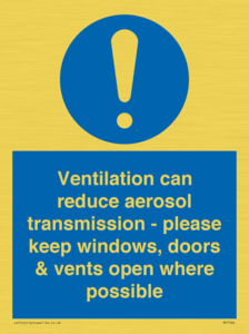 MP7566: Ventilation can reduce aerosol transmission - please keep windows, doors & vents open where possible