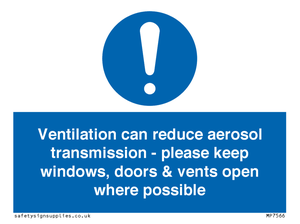 MP7566: Ventilation can reduce aerosol transmission - please keep windows, doors & vents open where possible