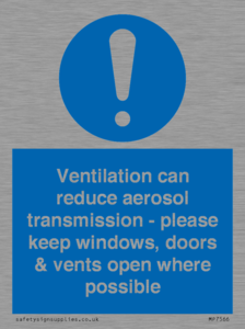 MP7566: Ventilation can reduce aerosol transmission - please keep windows, doors & vents open where possible