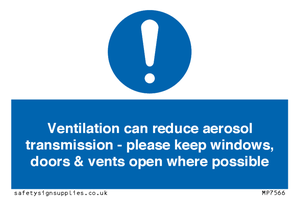 MP7566: Ventilation can reduce aerosol transmission - please keep windows, doors & vents open where possible