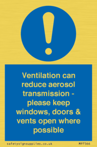 MP7566: Ventilation can reduce aerosol transmission - please keep windows, doors & vents open where possible