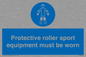 MP7576: Protective roller sport equipment must be worn