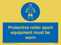 MP7576: Protective roller sport equipment must be worn