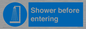 MP7589: Shower before entering