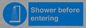 MP7589: Shower before entering