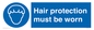 MP7590: Hair protection must be worn