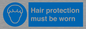 MP7590: Hair protection must be worn