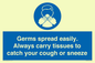 MP7593: Germs spread easily. Always carry tissues to catch your cough or sneeze