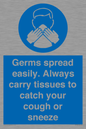 MP7593: Germs spread easily. Always carry tissues to catch your cough or sneeze