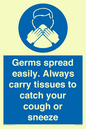 MP7593: Germs spread easily. Always carry tissues to catch your cough or sneeze