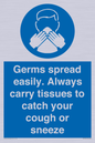 MP7593: Germs spread easily. Always carry tissues to catch your cough or sneeze