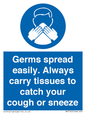 MP7593: Germs spread easily. Always carry tissues to catch your cough or sneeze
