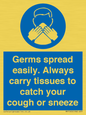 MP7593: Germs spread easily. Always carry tissues to catch your cough or sneeze