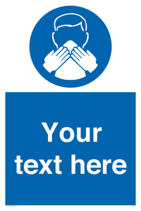 MP7600: Custom mandatory use a tissue