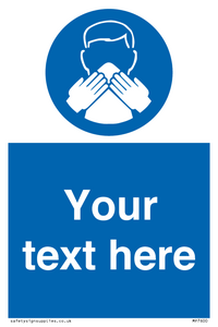 MP7600: Custom mandatory use a tissue