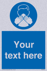 MP7600: Custom mandatory use a tissue