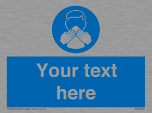 MP7600: Custom mandatory use a tissue