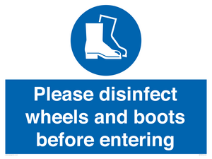 MP7737: Please disinfect wheels and boots before entering