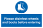 MP7737: Please disinfect wheels and boots before entering