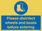 MP7737: Please disinfect wheels and boots before entering