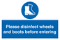 MP7737: Please disinfect wheels and boots before entering