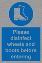 MP7737: Please disinfect wheels and boots before entering