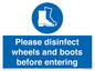 MP7737: Please disinfect wheels and boots before entering