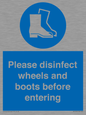 MP7737: Please disinfect wheels and boots before entering