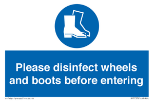 MP7737: Please disinfect wheels and boots before entering