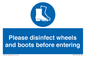 MP7737: Please disinfect wheels and boots before entering