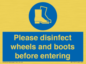 MP7737: Please disinfect wheels and boots before entering