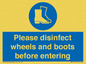 MP7737: Please disinfect wheels and boots before entering