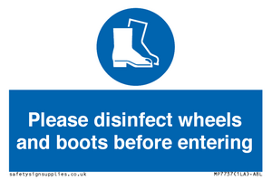 MP7737: Please disinfect wheels and boots before entering