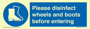 MP7737: Please disinfect wheels and boots before entering