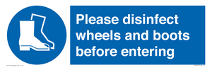 MP7737: Please disinfect wheels and boots before entering