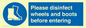 MP7737: Please disinfect wheels and boots before entering