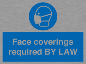 MP7764: Face coverings required BY LAW