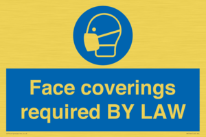 MP7764: Face coverings required BY LAW