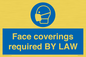 MP7764: Face coverings required BY LAW