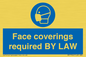 MP7764: Face coverings required BY LAW