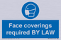 MP7764: Face coverings required BY LAW